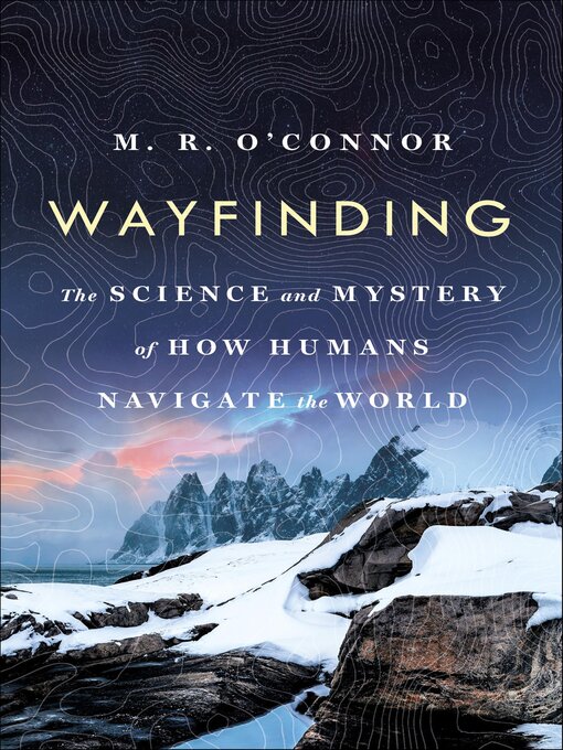 Title details for Wayfinding by M. R. O'Connor - Wait list